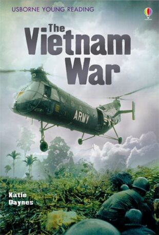 Usborne Young 3 - The Vietnam War - Katie Daynes
