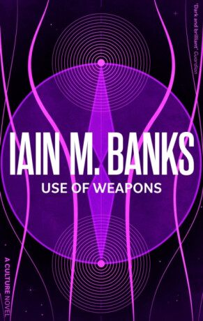 Use Of Weapons - Iain M. Banks