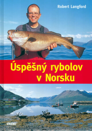 Úspěšný rybolov v Norsku - Langford Robert