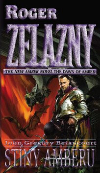 Stíny Amberu - Roger Zelazny,John Gregory Betancourt