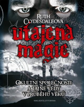 Utajená magie - Clydesdaleová Ruth