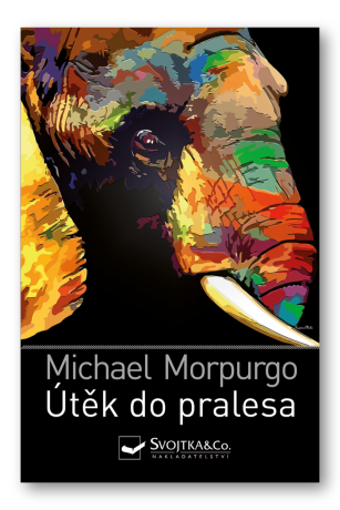 Útěk do pralesa (Defekt) - Michael Morpurgo