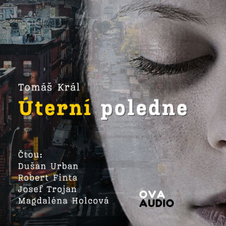 Úterní poledne - Tomáš Král