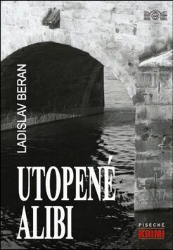 Utopené alibi - Ladislav Beran