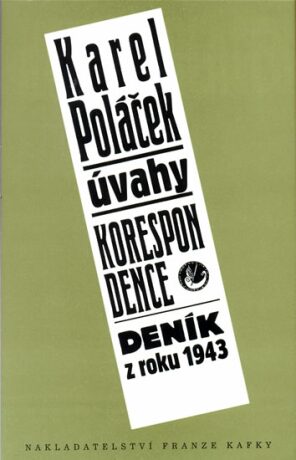 Úvahy, korespondence, deník z roku 1943 - Karel Poláček