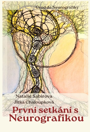 První setkání s neurografikou - Natalie Sabirova,Jitka Chaloupková