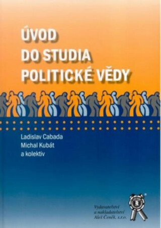 Úvod do studia politické vědy - Ladislav Cabada