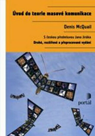 Úvod do teorie masové komunikace - Denis McQuail