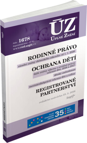 ÚZ 1678 Rodinné právo, Ochrana dětí a rodiny, Dětský ombudsman, Registrované partnerství - 