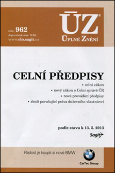 ÚZ 962 Celní předpisy - 