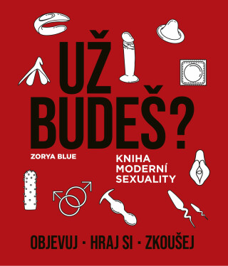 Už budeš? - Zorya Blue
