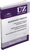 ÚZ 1098 Rodinné právo, ochrana dítěte a rodiny, registrované partnerství - 