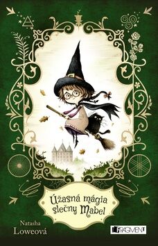 Úžasná mágia slečny Mabel - Natasha Lowe