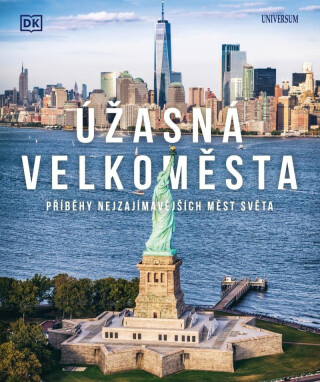 Úžasná velkoměsta - Příběhy nejpůsobivějších měst světa - neuveden
