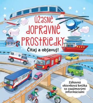 Úžasné dopravné prostriedky - 