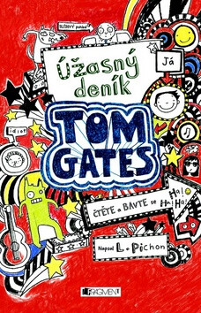 Úžasný deník – Tom Gates - Liz Pichon
