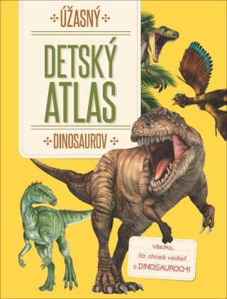 Detska kniha o dinosauroch