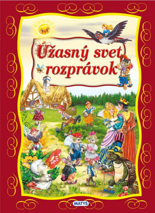 Úžasný svet rozprávok - 