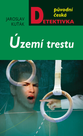 Území trestu - Jaroslav Kuťák