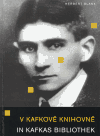 V Kafkově knihovně &ndash; In Kafkas Bibliothek - Herbert Blank