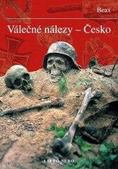 Válečné nálezy - Česko - Filip  Beax