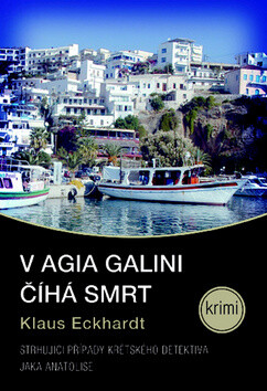 V Agia Galini číhá smrt - Klaus Eckhardt