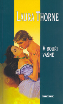 V bouři vášně - Laura Thorne