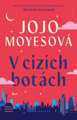 V cizích botách - Jojo Moyesová
