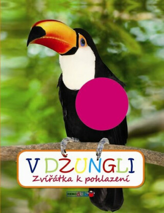 V džungli - Zvířátka k pohlazení - neuveden