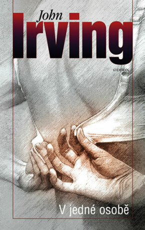 V jedné osobě - John Irving
