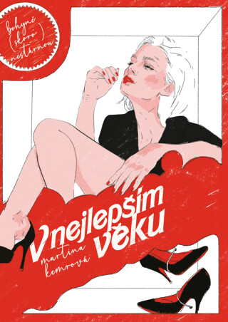 V nejlepším věku - Martina Kemrová