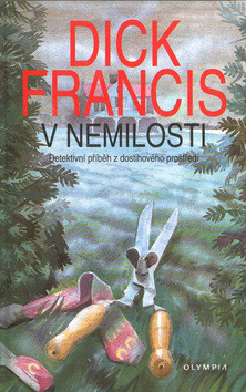 V nemilosti brož. - Dick Francis