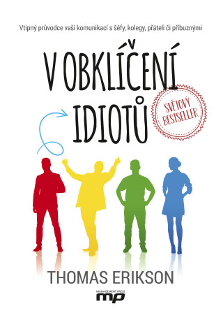 V obklíčení idiotů - Thomas Erikson