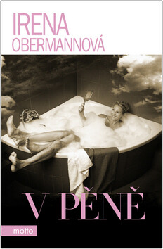 V pěně - Irena Obermannová