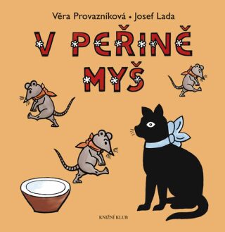 V peřině myš - Věra Provazníková