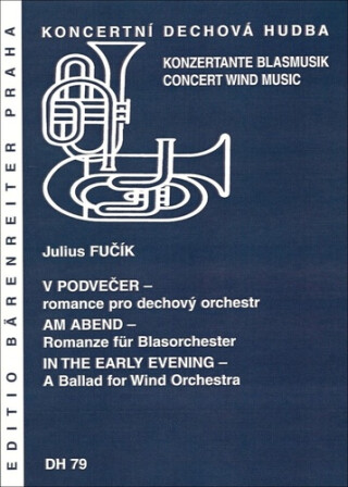 V podvečer Romance pro dechový orchestr - Julius Fučík