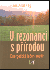 V rezonanci s přírodou - Hans Andeweg