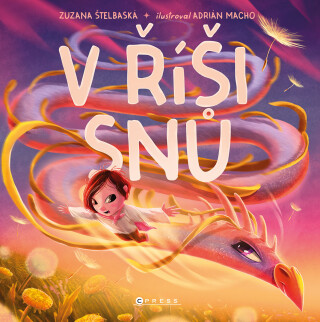 V říši snů - Zuzana Štelbaská,Adrián Macho