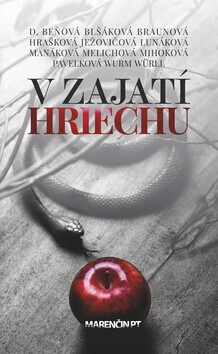 V zajatí hriechu - Mária Blšáková,Emily D. Beňová