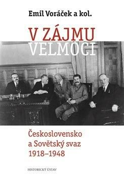 V zájmu velmoci - Emil Voráček,kolektiv autorů