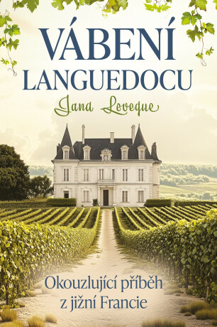Vábení Languedocu - Jana Leveque