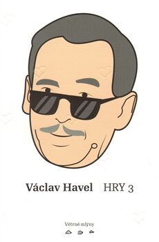 Václav Havel: Hry 3 - Václav Havel