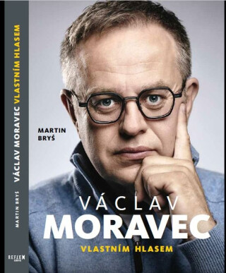 Václav Moravec - Vlastním hlasem - Martin Bryš