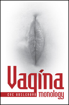 Vagína monology - Eve Enslerová