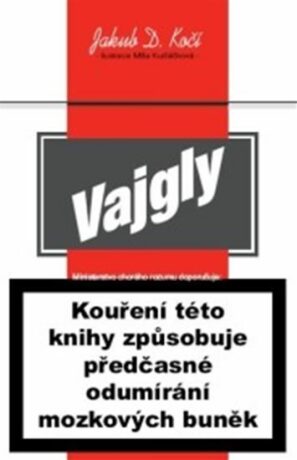 Vajgly - Jakub D. Kočí