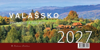 Valašsko Proměny a nálady 2027 - stolní kalendář - Radovan Stoklasa