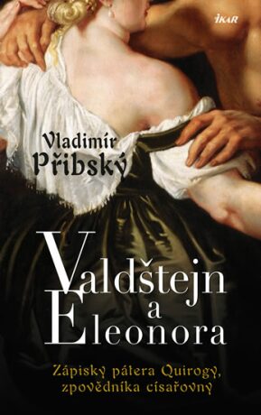 Valdštejn a Eleonora - Vladimír Přibský