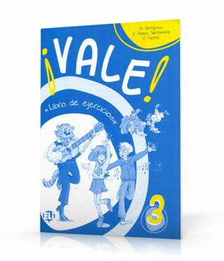 Vale! 3 Libro de ejercicios - Herbert Puchta,Günter Gerngross,Salvador Peláez Santamaría