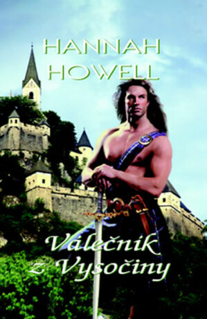 Válečník z Vysočiny - Hannah Howell