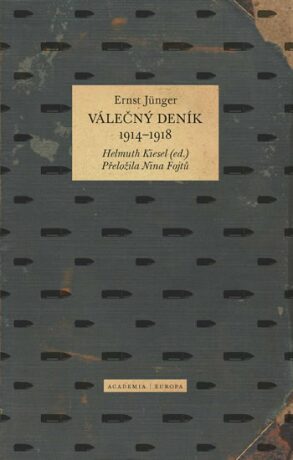 Válečný deník 1914-1918 - Ernst Jünger,Helmut Kiesel